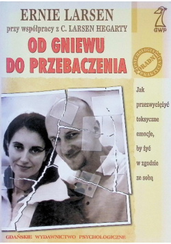 Od gniewu do przebaczenia