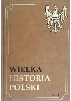 Wielka Historia Polski Tom XI