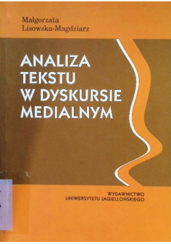 Analiza tekstu w dyskursie medialnym