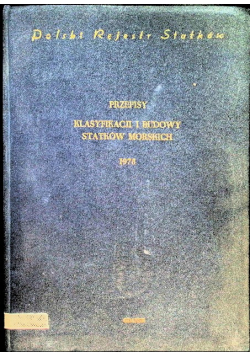 Przepisy klasyfikacji i budowy statków morskich
