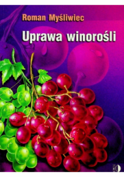 Uprawa winorośli
