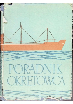 Poradnik okrętowca, tom I