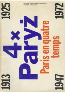 4X Paryż Paris En Quatre Temps