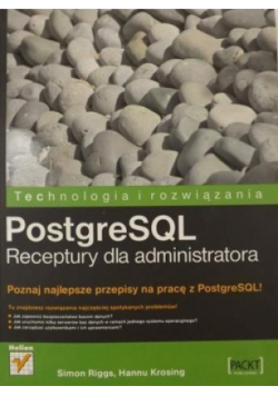 PostgreSQL Receptury dla administratora