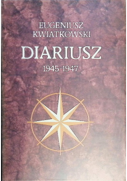 Diariusz 1945 - 1947