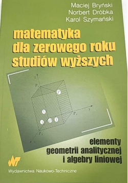Matematyka dla zerowego roku studiów wyższych
