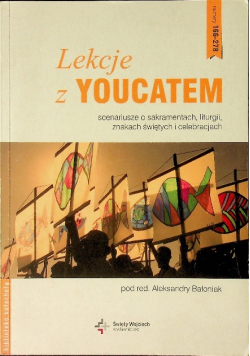 Lekcje z Youcatem Scenariusze o sakramentach
