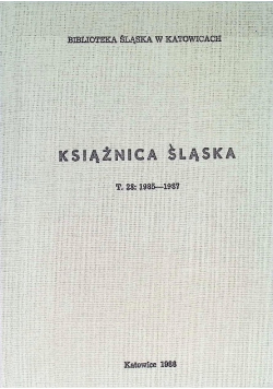 Książnica Śląska Tom 23