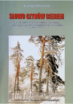 Słowo czynów cieniem