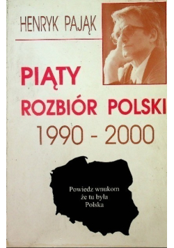 Piąty rozbiór Polski 1990  2000