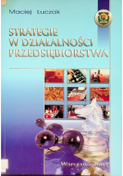 Strategie w działalności przedsiębiorstwa