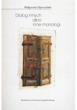 Dialog Innych albo inne monologi