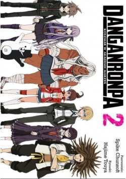 Danganronpa Koszmar w Akademii Marzeń Tom 2