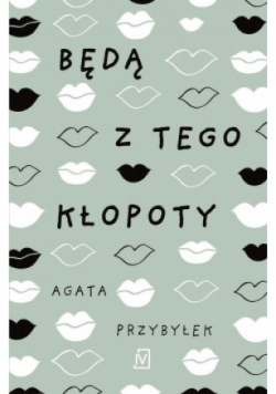 Będą z tego kłopoty