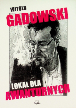 Lokal dla awanturnych