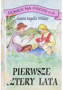 Pierwsze cztery lata