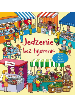 Jedzenie bez tajemnic