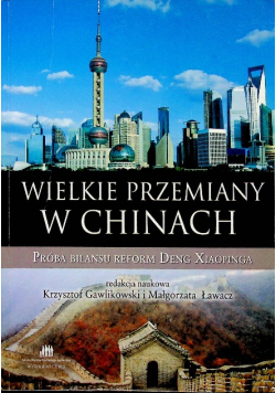 Wielkie przemiany w Chinach
