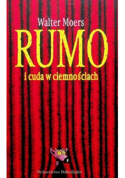 Rumo i cuda w ciemnościach
