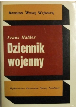 Dziennik wojenny Tom 1
