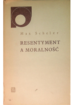 Resentyment a moralność