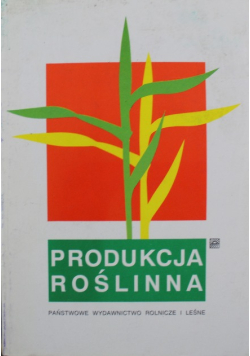Produkcja roślinna