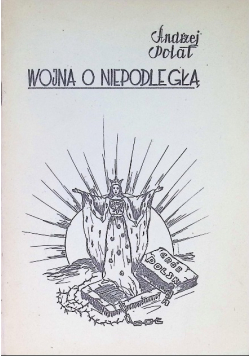 Wojna o Niepodległą