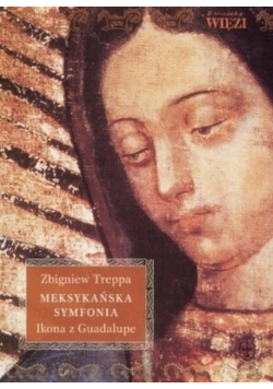 Meksykańska symfonia ikona z Guadalupe