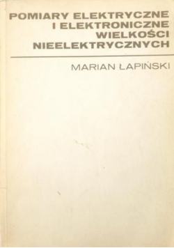 Pomiary elektryczne i elektroniczne wielkości nieelektrycznych