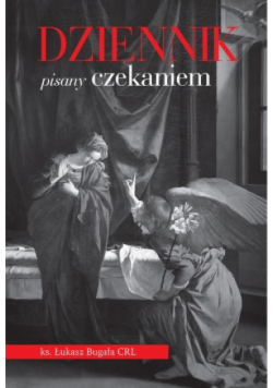 Dziennik pisany czekaniem
