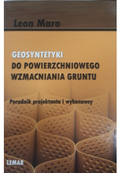 Geosyntetyki do powierzchniowego wzmacniania gruntu