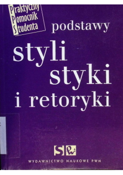 Podstawy stylistyki i retoryki