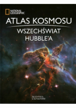 Atlas Kosmosu Tom 9 Wszechświat Hubblea