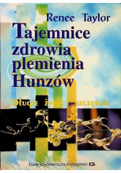 Tajemnice zdrowia plemienia Hunzów