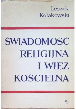 Świadomość religijna i więź kościelna