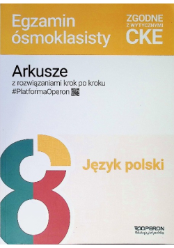 Egzamin ósmoklasisty Język polski Arkusze
