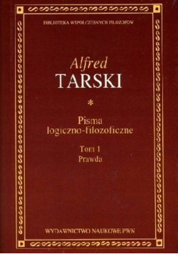 Pisma logiczno filozoficzne Tom I Prawda