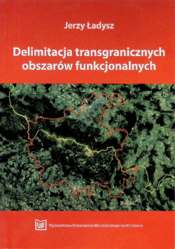 Delimitacja transgranicznych obszarów funkcjonalnych
