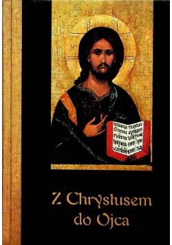 Z Chrystusem do ojca