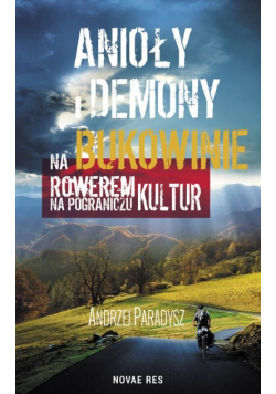 Anioły i demony na Bukowinie