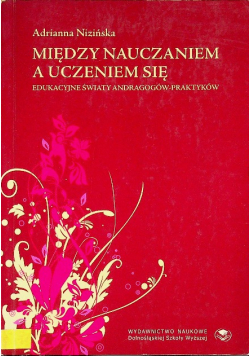 Między nauczaniem się a uczeniem się