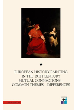European History Painting in the XIX th Century