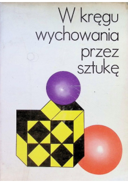 W kręgu wychowania przez sztukę