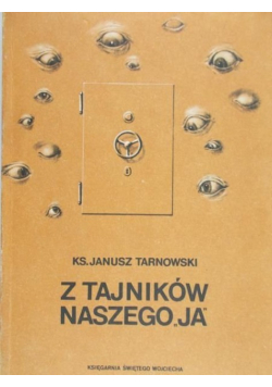Z Tajników Naszego JA