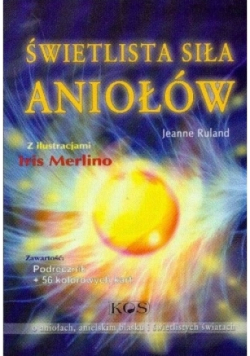 Świetlista Siła Aniołów