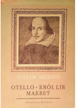 Otello Król Lir Makbet