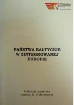 Państwa bałtyckie w zintegrowanej Europie
