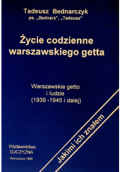 Życie codzienne warszawskiego getta