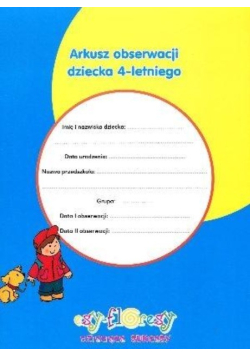 Arkusz obserwacji dziecka 4-letniego