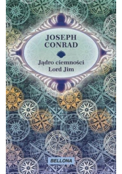 Jądro ciemności  Lord Jim